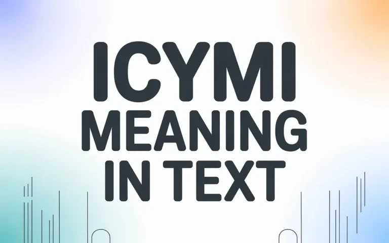 ICYMI Meaning in Text