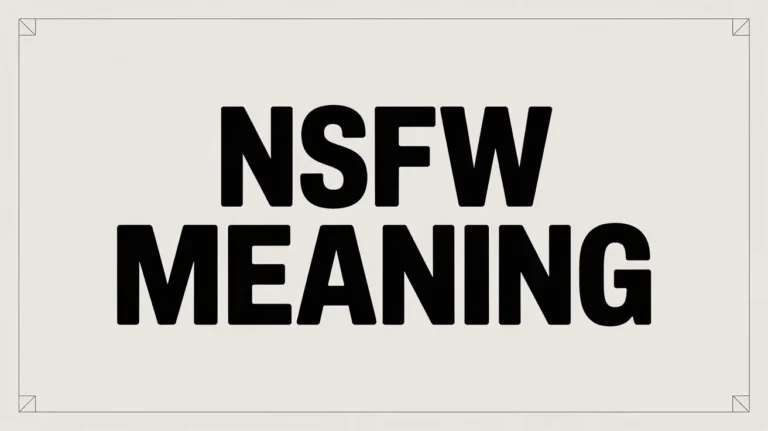 NSFW Meaning