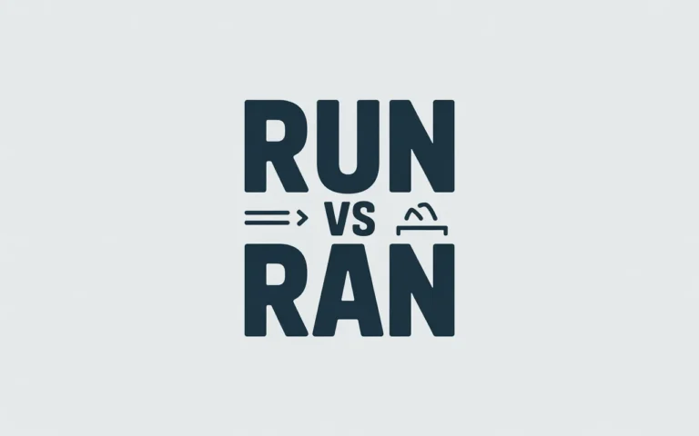 Run vs Ran