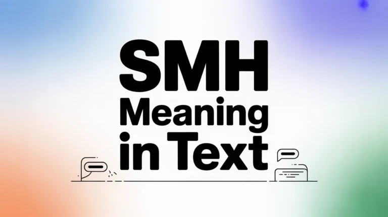SMH Meaning in Text