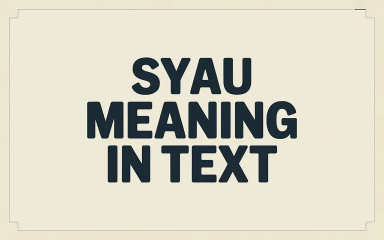 Syau Meaning in Text