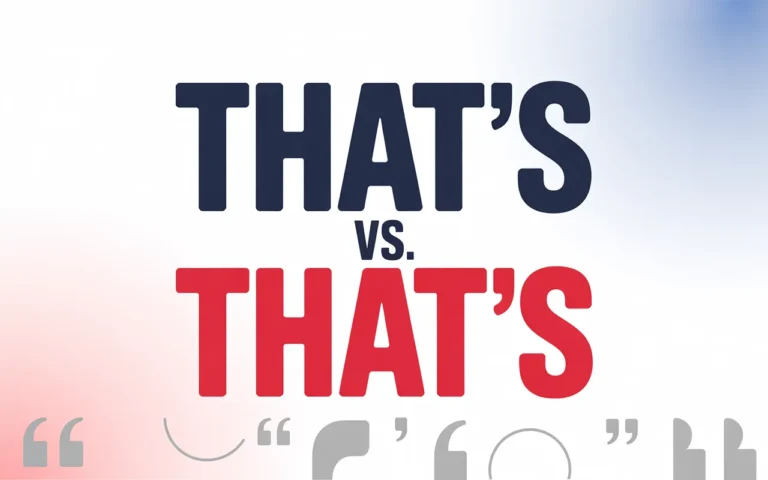 That’s vs. Thats