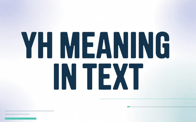 YH Meaning in Text