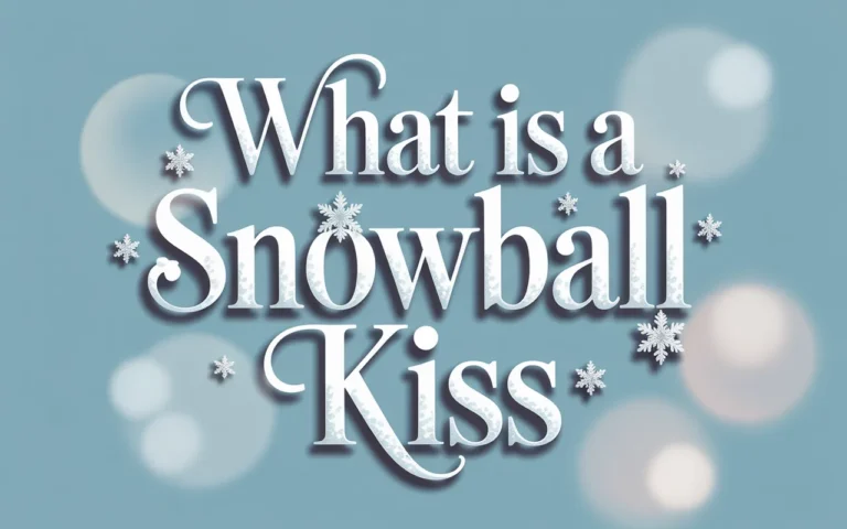 What Is a Snowball Kiss
