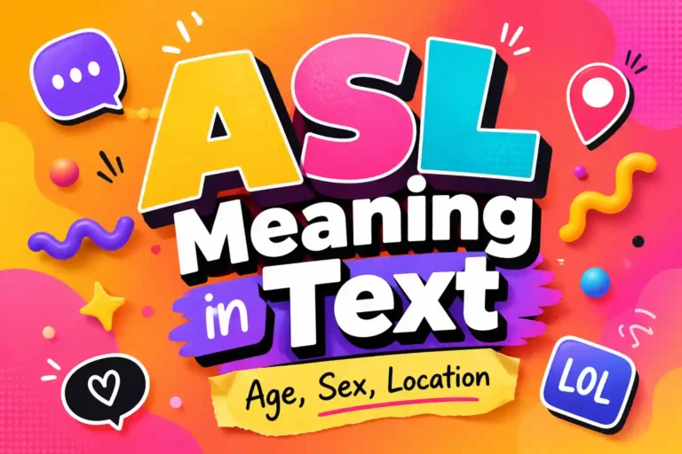 ASL Meaning in Text: What It Means & How to Use
